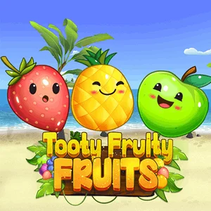 Tooty Fruity Fruits